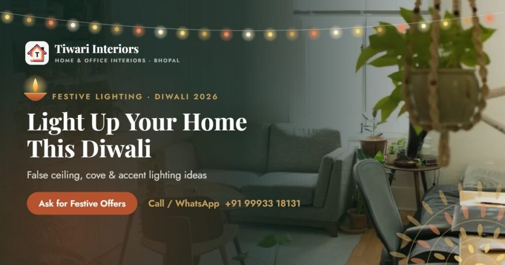 Light Up Your Home This Diwali – Tiwari Interiors, Bhopal