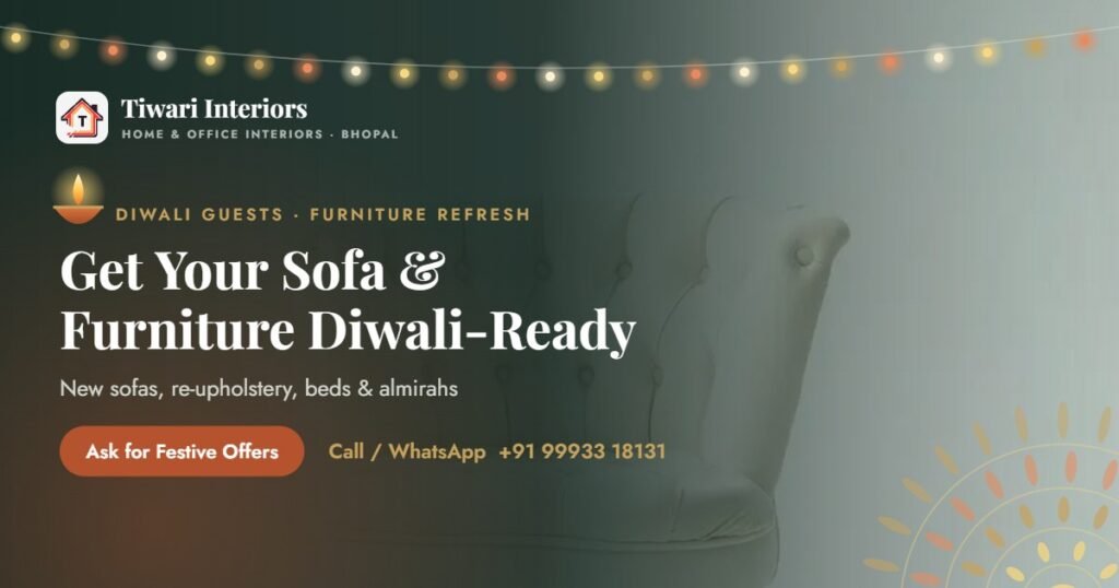 Get Your Sofa & Furniture Diwali-Ready – Tiwari Interiors, Bhopal